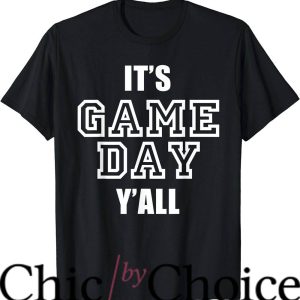 Game Day T-Shirt It’s Game Day Y’all T-Shirt Trending