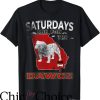 Georgia Bulldogs T-Shirt Saturdays Are For The Dawgs