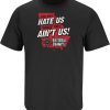 Georgia Bulldogs T-Shirt They Hate Us Cause They Aint Us