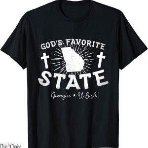 Gods Favorite T-Shirt Georgia Favorite State Cool USA Gift