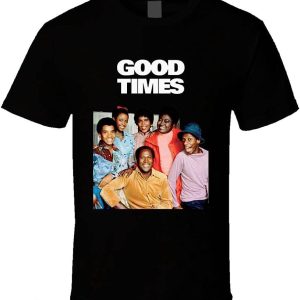 Good Times T-Shirt Retro 70’s Sitcom Tv Show T-Shirt Movie
