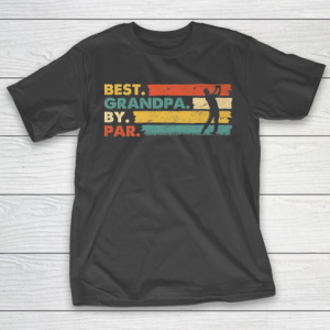 Grandpa Funny Gift Apparel  Best Grandpa By Par Vintage Retro Golf LO T-Shirt
