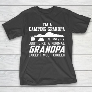 Grandpa Funny Gift Apparel  Camping Grandpa 2 T-Shirt