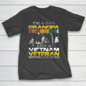 Grandpa Funny Gift Apparel  I’m A Dad Grandpa And Vietnam Veteran Us T-Shirt