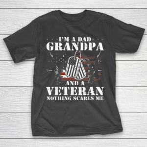 Grandpa Funny Gift Apparel  I’m A Dad Grandpa Veteran Father’s Day S T-Shirt