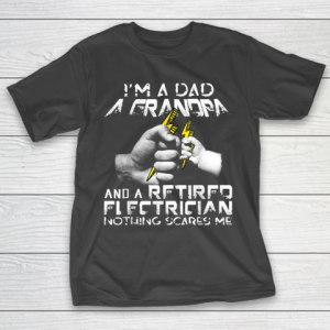 Grandpa Funny Gift Apparel  Mens I’m A Dad A Grandpa And A Retired T-Shirt