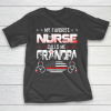 Grandpa Funny Gift Apparel  My Favorite Nurse Calls Me Grandpa Nursing T-Shirt