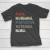 Grandpa Funny Gift Apparel  Papa Husband Protector Veteran Hero Grandpa T-Shirt