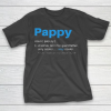 Grandpa Funny Gift Apparel  Pappy Gifts Grandpa Fathers Day Definition T-Shirt