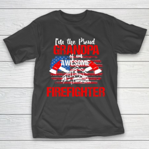 Grandpa Funny Gift Apparel  Proud Grandpa Of An Awesome Firefighter T-Shirt