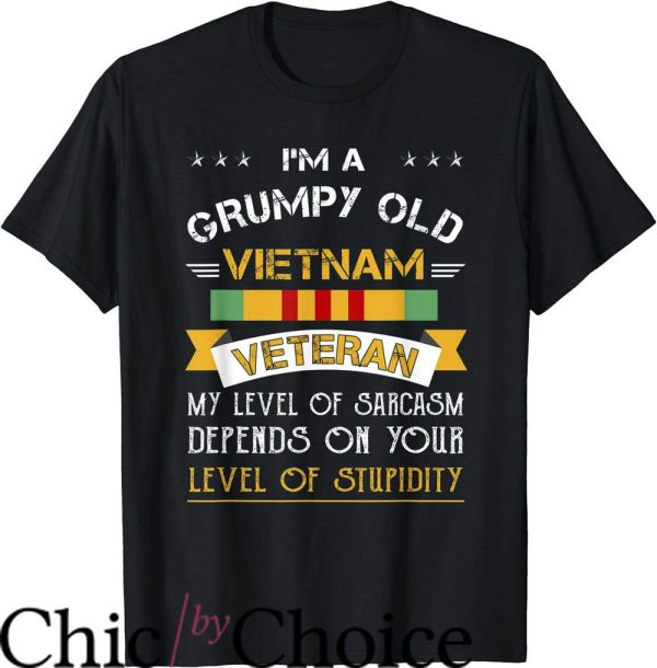 Grumpy Old Men T-Shirt Grumpy Old Vietnam Veteran