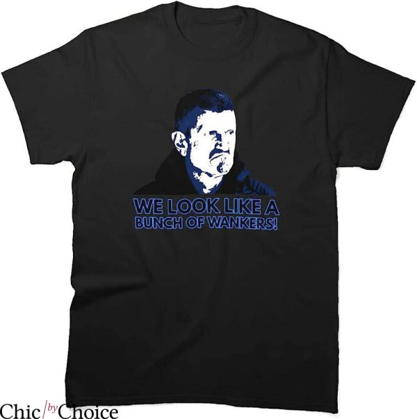 Guenther Steiner T-Shirt We Look Like A Bunch Of Wankers Tee