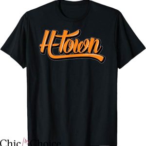 H Town T-Shirt Art Typography Swag T-Shirt Trending