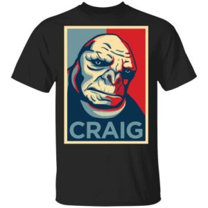 Halo Craig the Brute for president shirt