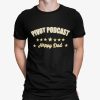 Happydad Pivot Podcast Happy Dad Shirt