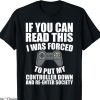 How To Spot A Gamer T-shirt Funny I Was Forced