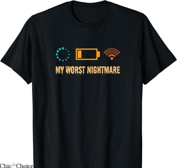 How To Spot A Gamer T-shirt My Worst Nightmare