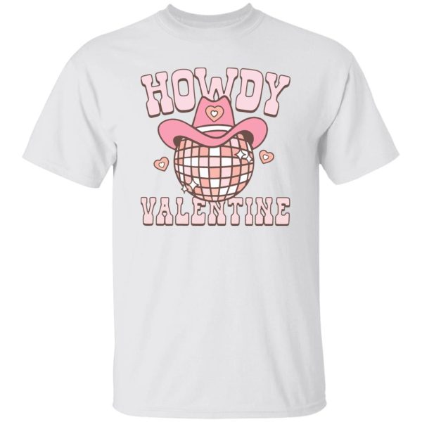 Howdy Valentine shirt