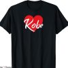 I Feel Like Kobe T-shirt I Love Kobe First Name