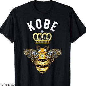 I Feel Like Kobe T-shirt Queen Crown Bee Kobe