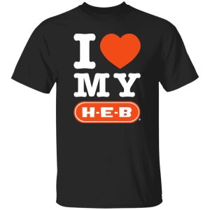 I love my heb shirt