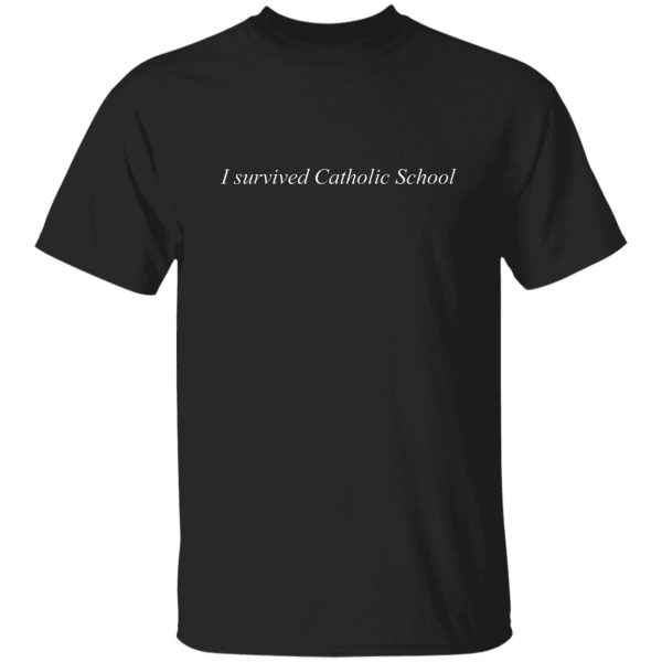 I survived catholic school shirt