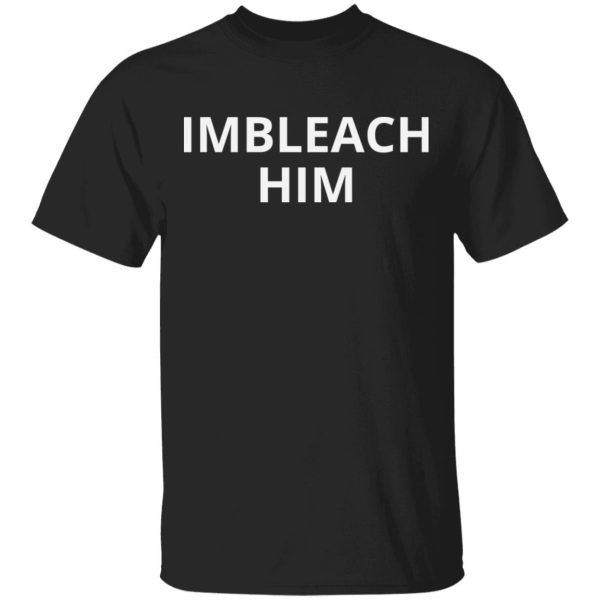 Imbleach him shirt