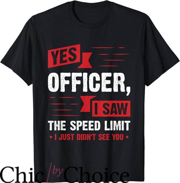 Is It Illegal To Drive Without A T-Shirt Saw The Speed Limit