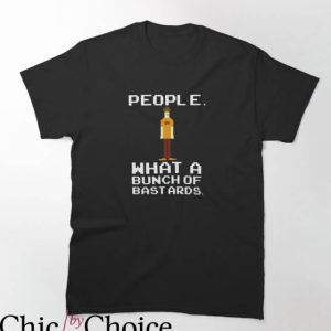 It Crowd T-Shirt People What A Bunch Of Bastards