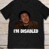 It Crowd T-Shirt Roy The It Crowd I’m Disabled