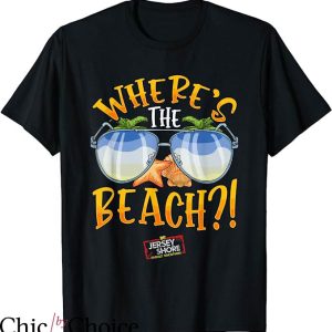 Jersey Shore T-Shirt Where’s The Beach T-Shirt Movie