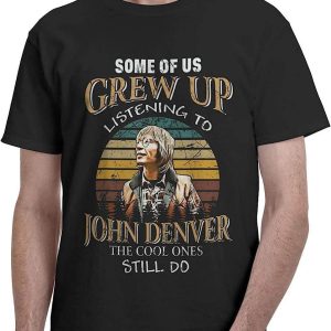 John Denver T-Shirt The Cool Ones Still Do T-Shirt Music