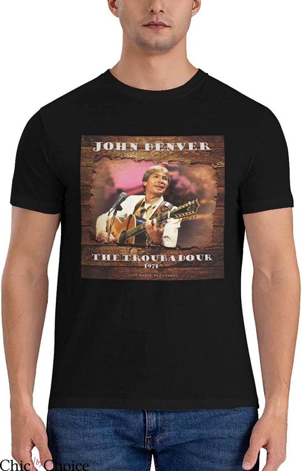 John Denver T-Shirt The Troubadour Since 1971 T-Shirt Music