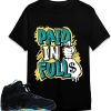 Jordan 5 Aqua T-Shirt Paid In Full T-Shirt Trending