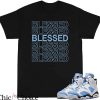 Jordan 6 T-Shirt Blessed Matching Jordan 6