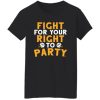 Kansas City Fight For Your Right To Party Shirt