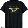 Kill All Artists T-Shirt Let God Sort Em Out T-Shirt Movie