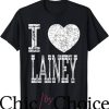 Lainey Wilson T-Shirt I Love Lainey Valentine Music