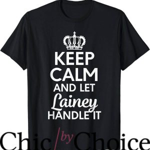 Lainey Wilson T-Shirt Keep Calm And Let Lainey Handle It Tee