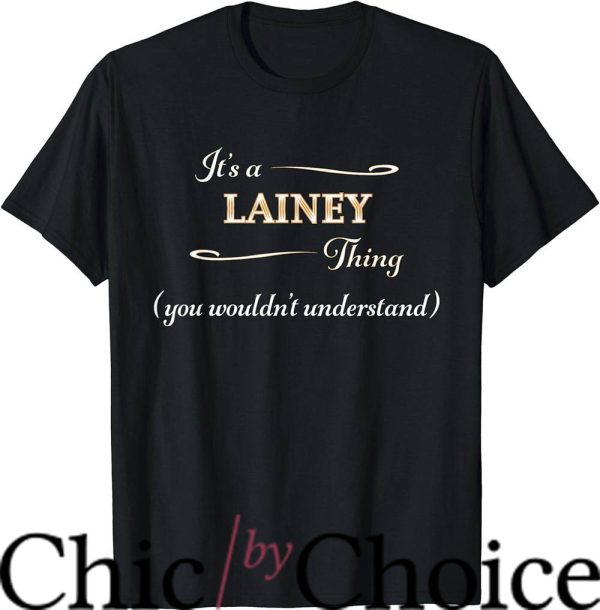 Lainey Wilson T-Shirt You Wouldnt Understand Music