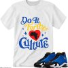 Laney 14s T-Shirt Do It For The Culture T-Shirt Trending
