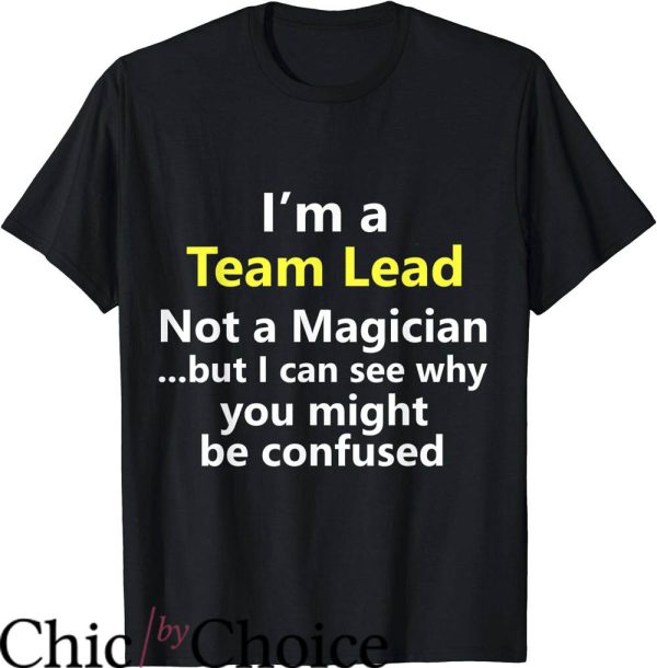 Lead Never Follow T-Shirt Funny Team Lead T-Shirt Trending