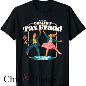 Lets Summon Demons T Shirt How To Commit Tax Fraud