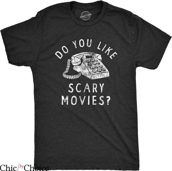 Let’s Watch Scary Movies T-Shirt Do You Like Scary Movie Tee