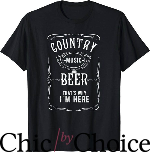 Luke Combs T-Shirt That’s Why I’m Here Lover T-Shirt Music