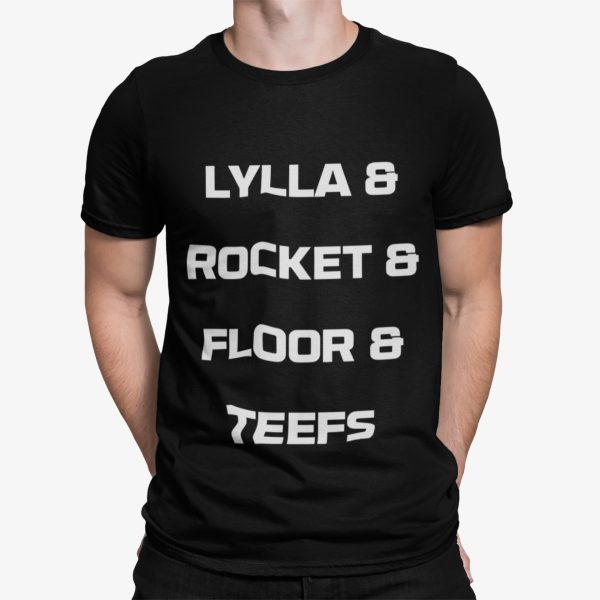 Lylla And Rocket And Floor And Teefs Shirt