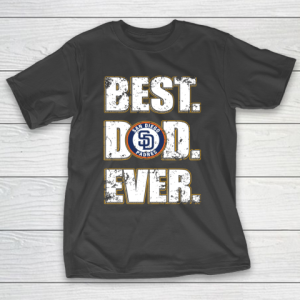MLB San Diego Padres Baseball Best Dad Ever Family Shirt T-Shirt