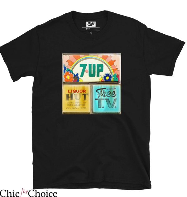 Make 7up Yours T-Shirt Liquor Hut Free Tee Shirt Trending