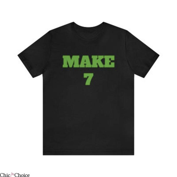 Make 7up Yours T-Shirt Make 7 Up Your Self Tee Trending