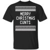 Merry Christmas Cunts sweater